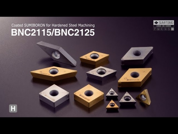 SUMITOMO BNC2105, BNC2115 & BNC2125 karkaistuille materiaaleille